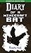 Minecraft: Diary of a Minecraft Bat (An Unofficial Minecraft Book) (Minecraft Diary Books and Wimpy Zombie Tales For Kids Book 20)