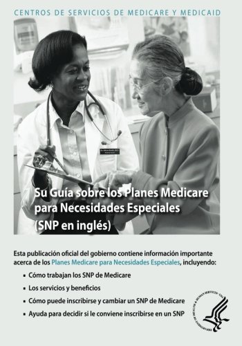 Download Su Guia sobre los Planes Medicare para Necesidades Especiales (SNP en ingles) (Spanish Edition) Download Su Guia sobre los Planes Medicare para Necesidades Especiales (SNP en ingles) (Spanish Edition)