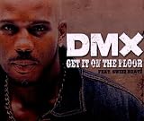 DMX Album: «Get It on the Floor» (Front side)