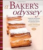 A Baker's Odyssey: Celebrating Time-Honored Recipes from America's Rich Immigrant Heritage by Greg Patent, Dave McLean