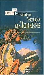 Les  fabuleux voyages de Mr Jorkens