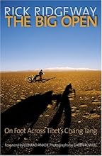 Big Open: On Foot Across Tibert's Chang Tang