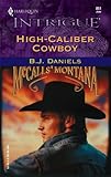 High-Caliber Cowboy (McCalls' Montana)