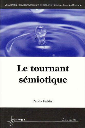 Le  tournant sémiotique