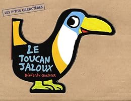 Le  toucan jaloux