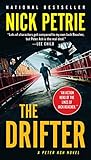 The Drifter (A Peter Ash Novel Book 1) by Nick Petrie