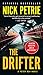 The Drifter (A Peter Ash Novel Book 1) by Nick Petrie
