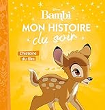 Bambi : L'histoire du film by