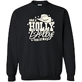 KLATCH Have A Holly Dolly Christmas Retro Sweatshirt - Casual Unisex Shirt for Men & Women