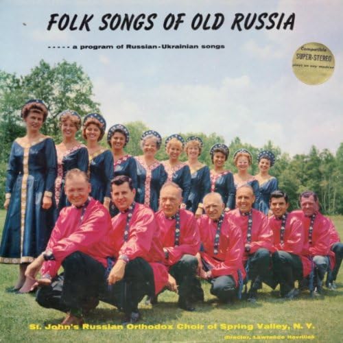 Folk Songs of Old Russia-A Program