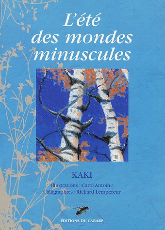 L' été des mondes minuscules