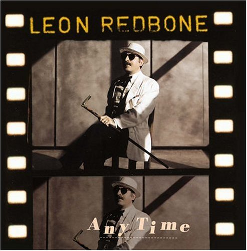 Leon Redbone - Any Time - Zortam Music