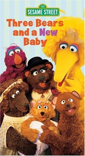 Sesame Street - Three Bears and a New Baby [VHS]