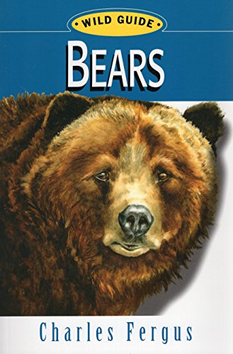 Bears: Wild Guide (Wild Guide Series)