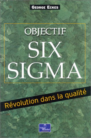 Objectif Six Sigma