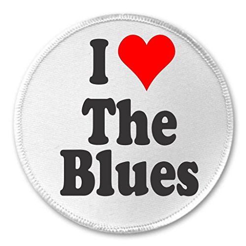 I Love The Blues 3" Sew On Patch Music American Folk Rhythm Rock Roll Sadness