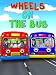Nursery Rhyme - The Wheels On The Bus - Nursery Rhymes And Kids Song Video 3D - Learning Colors Bus