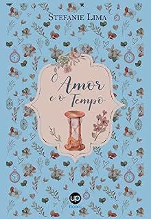 Livro O Amor e o Tempo
