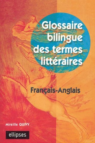 Glossaire bilingue des termes littéraires
