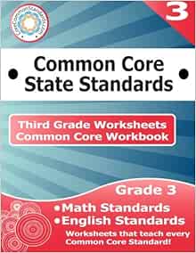 Third Grade Common Core Workbook: Worksheets: CoreCommonStandards.com