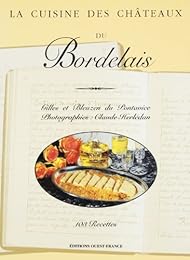 La  cuisine des châteaux du Bordelais
