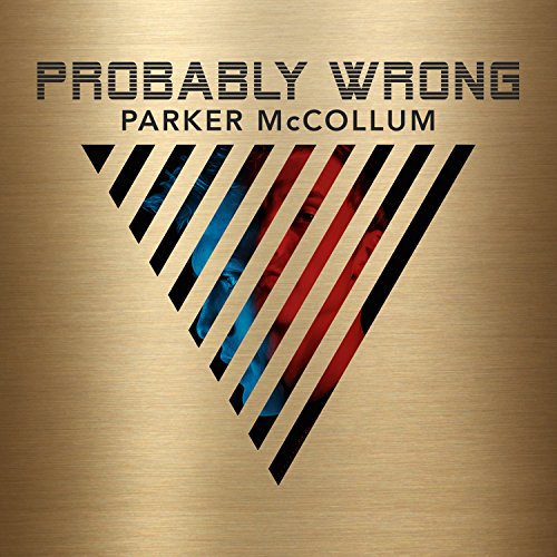 Parker McCollum - Probably Wrong - Zortam Music