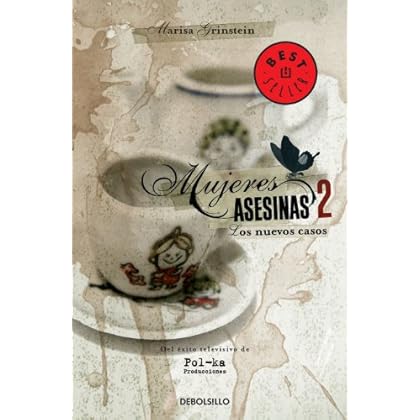 Mujeres asesinas 2 Mujeres asesinas 2