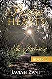 Petrified Hearts: The Beckoning by 