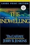 The Indwelling (Left Behind #7) by