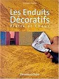 Les enduits décoratifs by