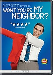 Won't You Be My Neighbor?