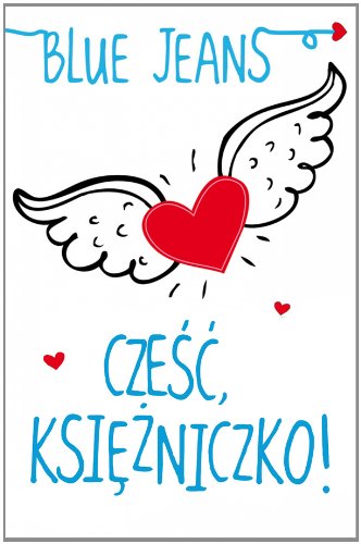 Czesc Ksiezniczko! (Polska Wersja Jezykowa)