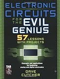 51JF5qjdrSL. SL160  Electronic Circuits for the Evil Genius: 57 Lessons with Projects