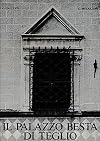 IL PALAZZO BESTA DI TEGLIO - Una dimora Rinascimentale in Valtellina
