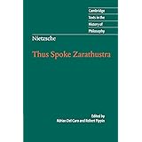 Nietzsche: Thus Spoke Zarathustra (Cambridge Texts in the History of Philosophy)
