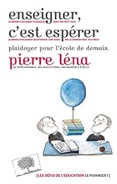 Enseigner, c'est espérer