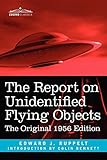 The Report on Unidentified Flying Objects: The Original 1956 Edition by 