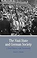 The Nazi State and German Society: A Brief History with Documents (Bedford Series in History and Culture)
