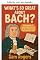 Livro O que Bach tem de tão especial?