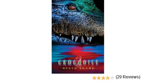 Watch Online Watch Crocodile 2: Death Swamp Full Movie Online Film