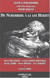De Nuremberg à la loi Huriet