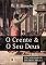 Livro O Crente e o Seu Deus, por W. R. Downing: Excerto de Um Catecismo de Doutrina Bíblica