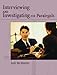 Civil Interviewing and Investigating for Paralegals: A Process-Oriented Approach