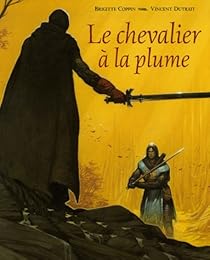 Le  chevalier à la plume
