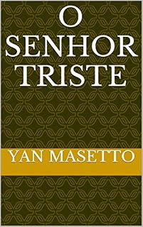 Livro O Senhor triste