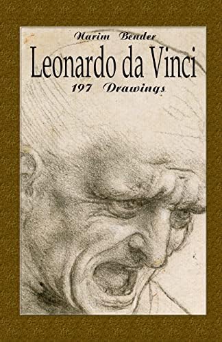 Leonardo Da Vinci: 1452-1519: The Complete Paintings and Drawings