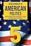 Developments in American Politics 5