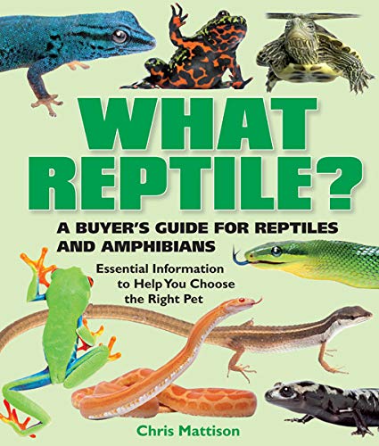 Download Now: What Reptile?: A Buyer's Guide for Reptiles and