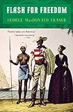 Flash for Freedom! (Flashman) by George MacDonald Fraser
