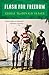 Flash for Freedom! (Flashman) by George MacDonald Fraser
